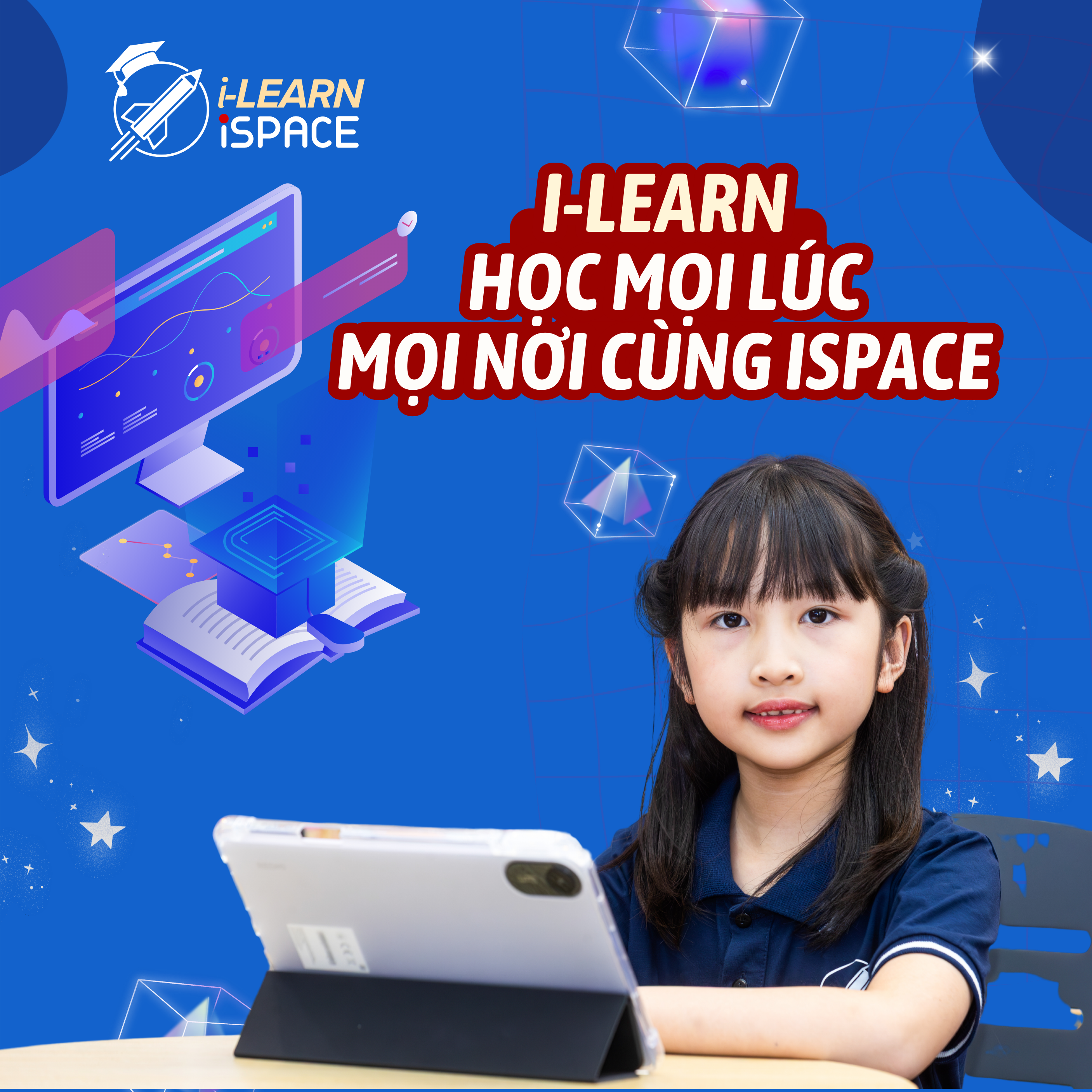 ISPACE ENGLISH Chính Thức Ra Mắt Hệ Thống Học Tập Trực Tuyến I-LEARN